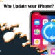 Why Update your iPhone?
